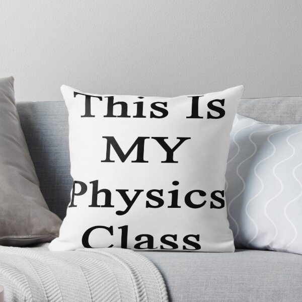 Item preview, This Is MY Physics Class  designed and sold by supernova23.