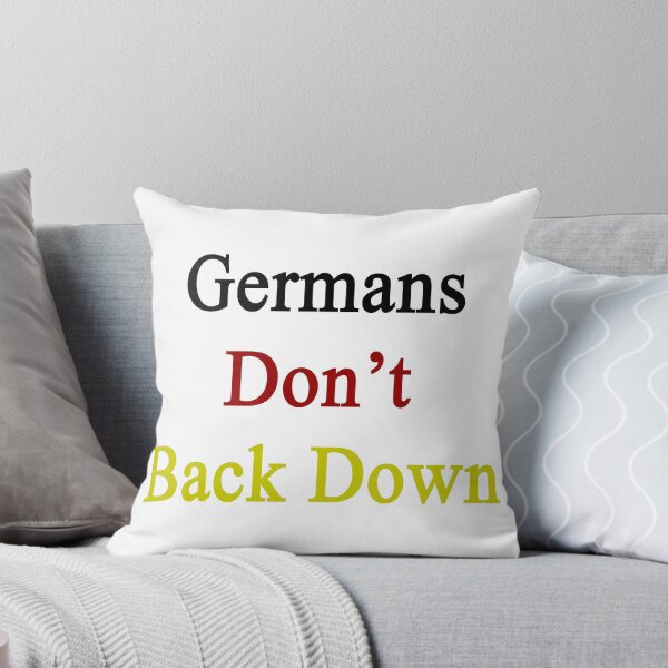 Item preview, Germans Don't Back Down  designed and sold by supernova23.
