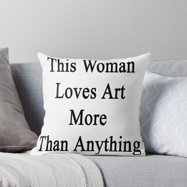 Item preview, This Woman Loves Art More Than Anything  designed and sold by supernova23.