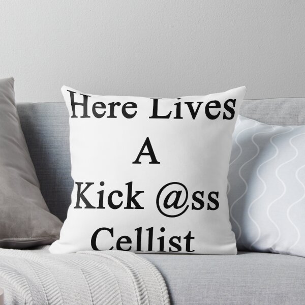 Item preview, Here Lives A Kick Ass Cellist  designed and sold by supernova23.