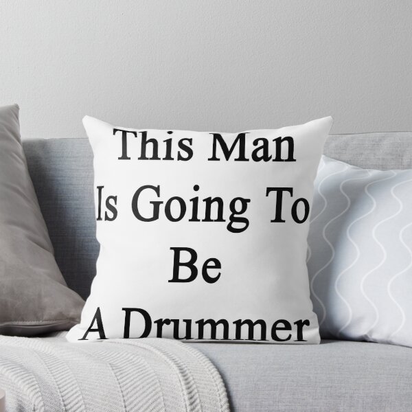 Item preview, This Man Is Going To Be A Drummer  designed and sold by supernova23.