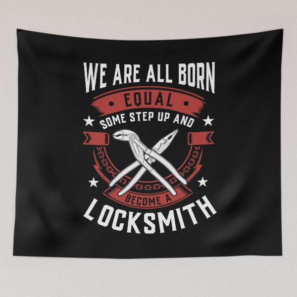 Item preview, We Are All Born Equal Some Step Up And Become A Locksmith designed and sold by Orange Pieces.