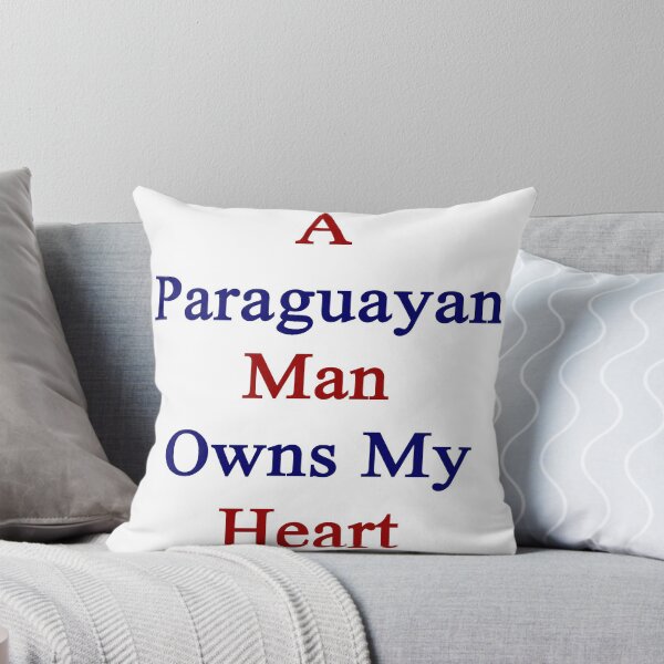 Item preview, A Paraguayan Man Owns My Heart designed and sold by supernova23.