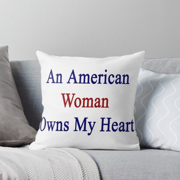 Item preview, An American Woman Owns My Heart  designed and sold by supernova23.