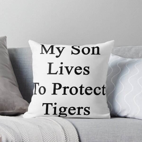 Item preview, My Son Lives To Protect Tigers  designed and sold by supernova23.