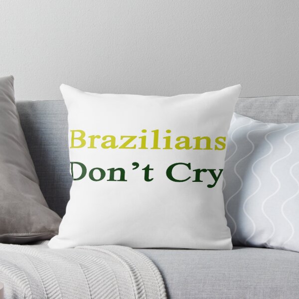 Artikelvorschau, Brazilians Don't Cry  entworfen und verkauft von supernova23.