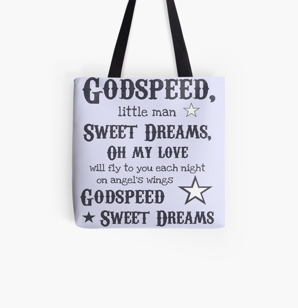 Godspeed, Sweet Dreams Poster All Over Print Tote Bag