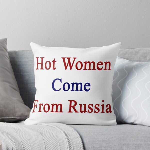 Item preview, Hot Women Come From Russia  designed and sold by supernova23.