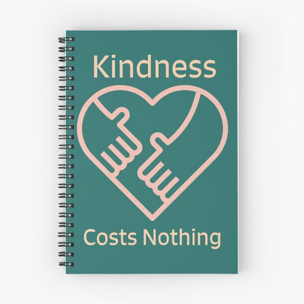 Item preview, Kindness Costs Nothing...but can have such a huge return. designed and sold by mainemonty.