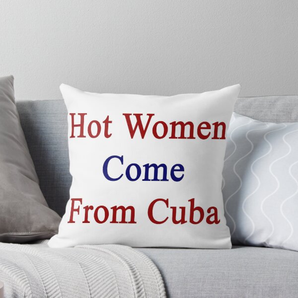 Item preview, Hot Women Come From Cuba designed and sold by supernova23.