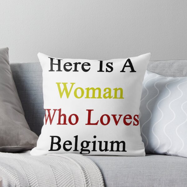 Item preview, Here Is A Woman Who Loves Belgium  designed and sold by supernova23.