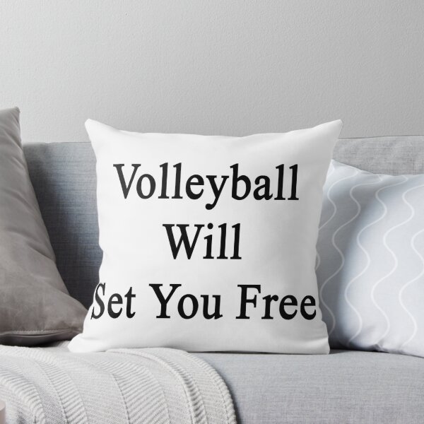 Item preview, Volleyball Will Set You Free  designed and sold by supernova23.