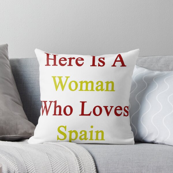 Item preview, Here Is A Woman Who Loves Spain designed and sold by supernova23.