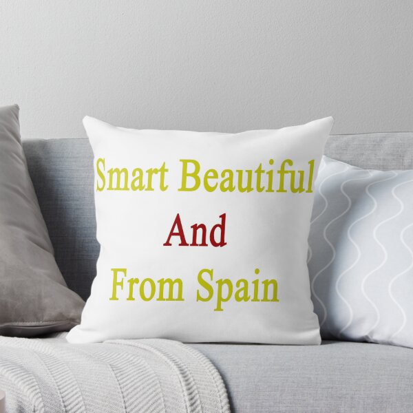 Item preview, Smart Beautiful And From Spain designed and sold by supernova23.