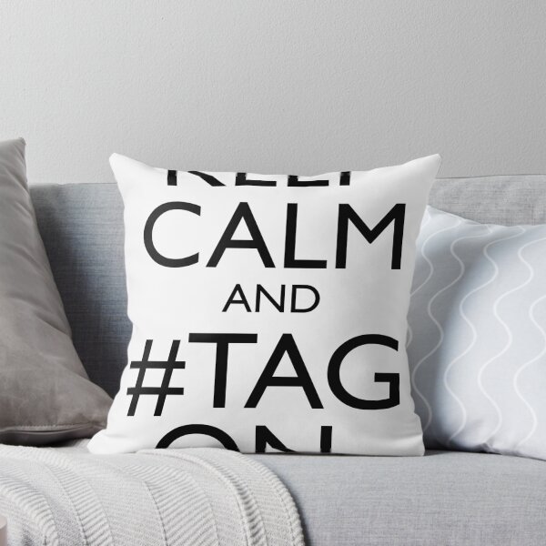 Artikelvorschau, Keep Calm and #Tag On entworfen und verkauft von Ian M..