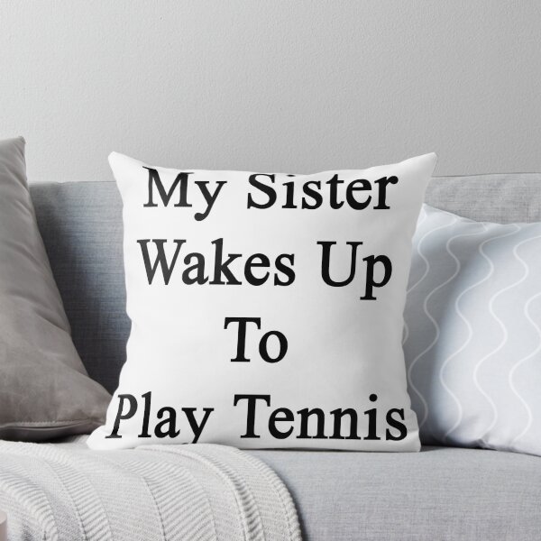 Item preview, My Sister Wakes Up To Play Tennis  designed and sold by supernova23.