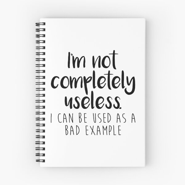 Item preview, I'm Not Completely Useless  designed and sold by FontfulDesigns.