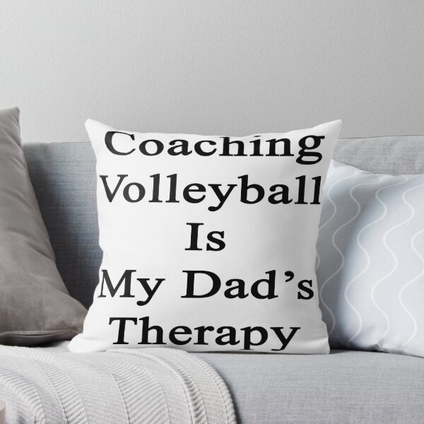 Item preview, Coaching Volleyball Is My Dad's Therapy  designed and sold by supernova23.