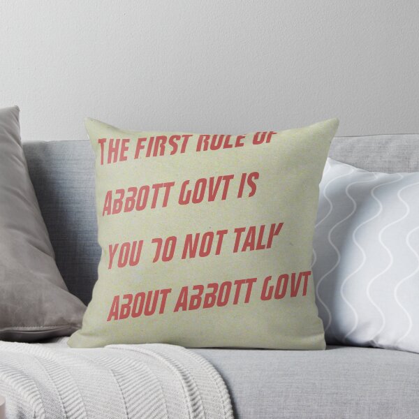 Item preview, The First Rule of Abbott Govt designed and sold by Billablog.