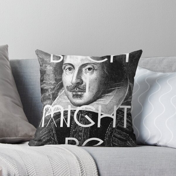 Item preview, Bitch I Might Be William Shakespeare Black White | Wighte.com designed and sold by FreshThreadShop.