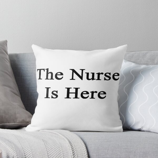 Item preview, The Nurse Is Here  designed and sold by supernova23.