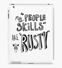 Meine "People Skills" sind "Rostig" iPad-Hülle & Klebefolie