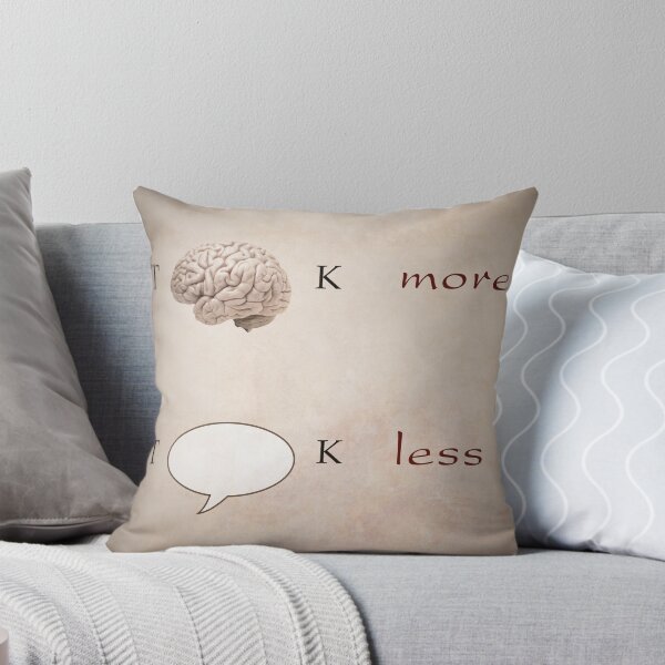 Item preview, Think more Talk Less designed and sold by Kitty Bitty.