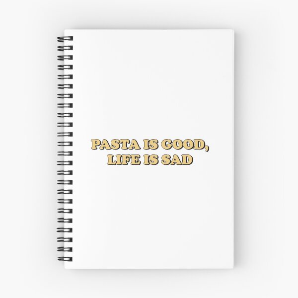 Item preview, pasta is good, life is sad designed and sold by whosbrittany.