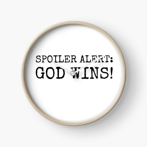 Item preview, Spoiler Alert God Wins Christian Quote designed and sold by ChristianLife.