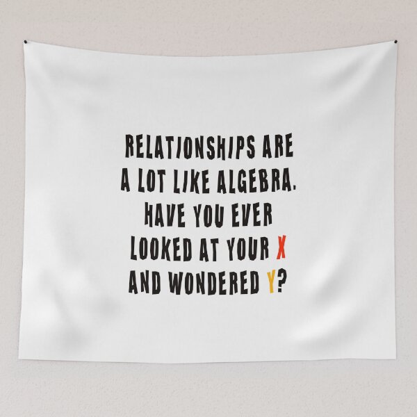 Item preview, Relationships Are Like Algebra designed and sold by CH3Media.
