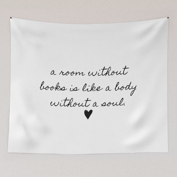 Item preview, A Room Without Books is like a Body Without a Soul- Cicero Quote designed and sold by erinaceous.
