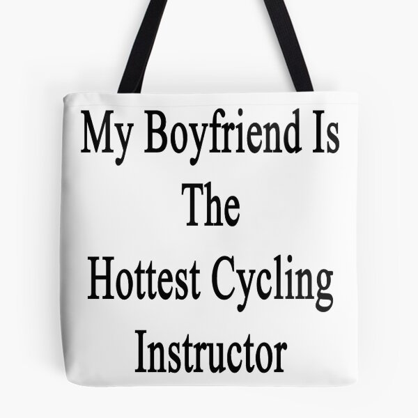Artikelvorschau, My Boyfriend Is The Hottest Cycling Instructor entworfen und verkauft von supernova23.