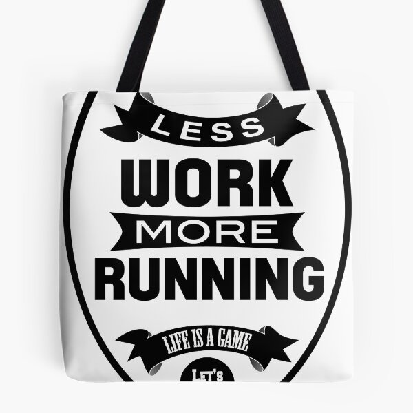 Item preview, Less work more Running designed and sold by WAMTEES.
