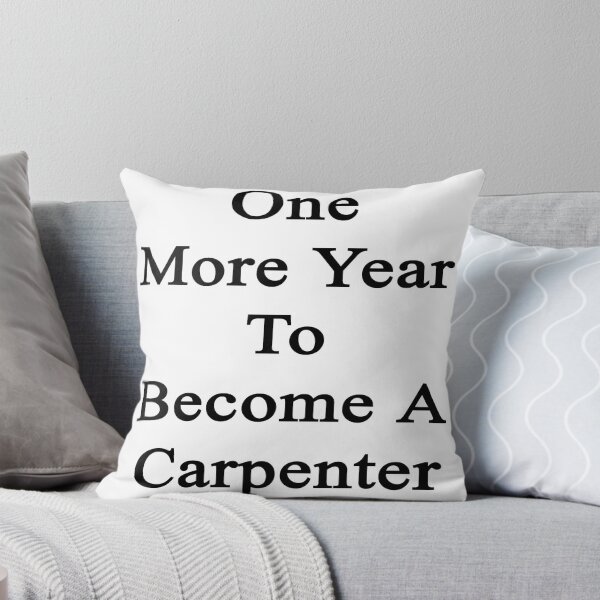 Aperçu de l'œuvre One More Year To Become A Carpenter  créée et vendue par supernova23.