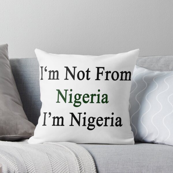 Artikelvorschau, Ich komme nicht aus Nigeria Ich bin Nigeria entworfen und verkauft von supernova23.