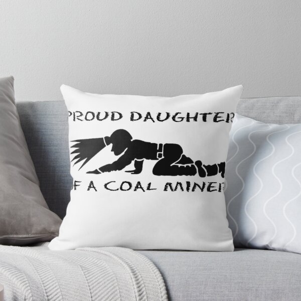 Item preview, PROUD DUAGHTER OF A COAL MINER designed and sold by thatstickerguy.