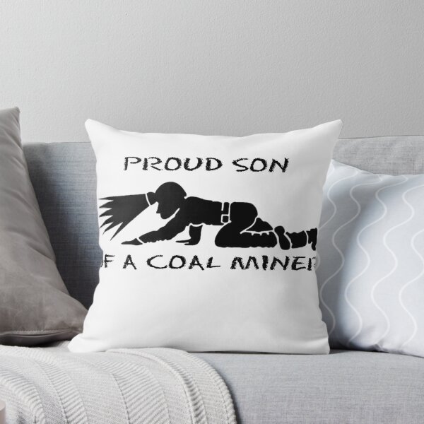 Item preview, Proud SON of a Coal miner designed and sold by thatstickerguy.