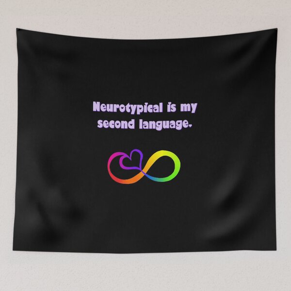 Item preview, Neurotypical second language larger designed and sold by Bungyheart.