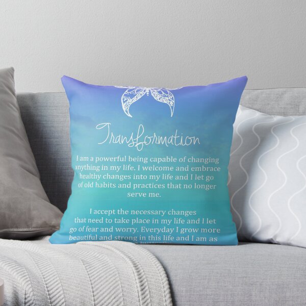 Affirmation - Transformation Throw Pillow