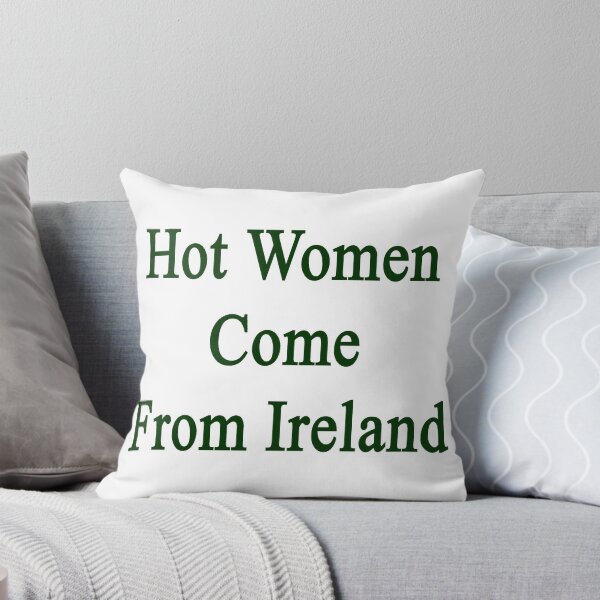 Item preview, Hot Women Come From Ireland  designed and sold by supernova23.
