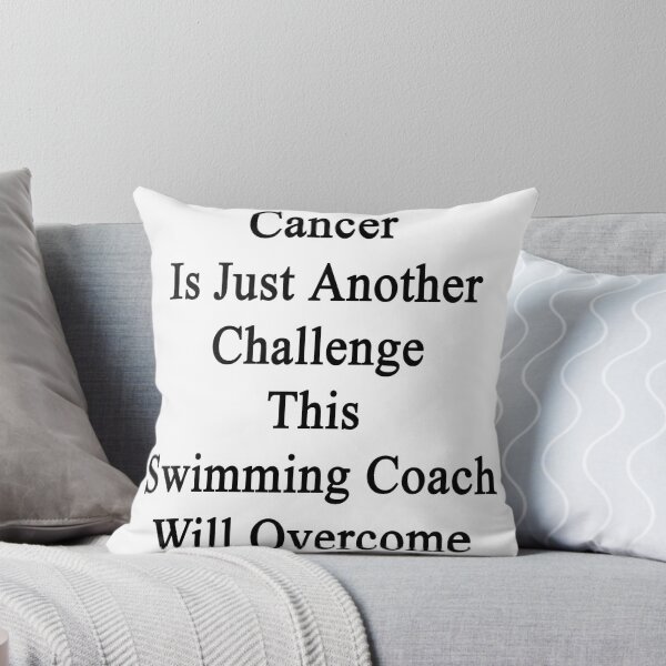 Artikelvorschau, Cancer Is Just Another Challenge This Swimming Coach Will Overcome entworfen und verkauft von supernova23.