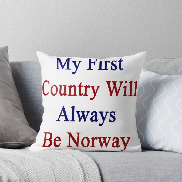 Item preview, My First Country Will Always Be Norway  designed and sold by supernova23.