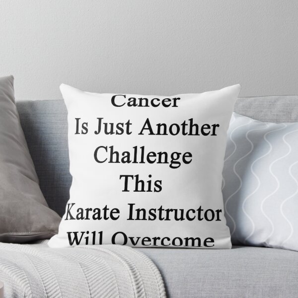Item preview, El cáncer es solo otro desafío que este instructor de karate superará designed and sold by supernova23.