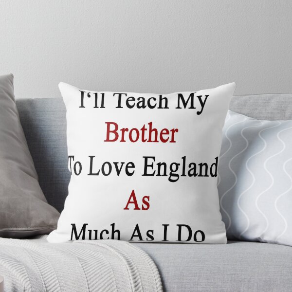 Item preview, I'll Teach My Brother To Love England As Much As I Do  designed and sold by supernova23.