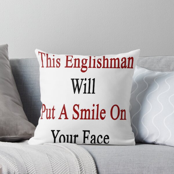 Artikelvorschau, This Englishman Will Put A Smile On Your Face entworfen und verkauft von supernova23.