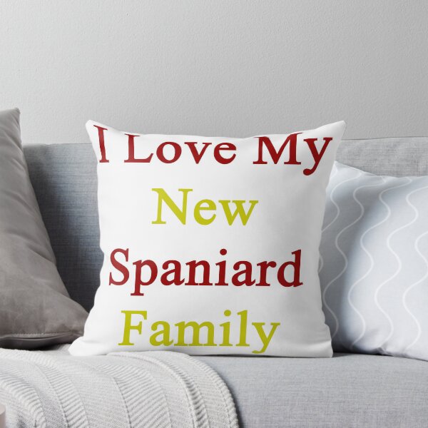Item preview, I Love My New Spaniard Family  designed and sold by supernova23.