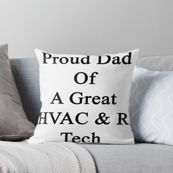 Item preview, Proud Dad Of A Great HVAC & R Tech  designed and sold by supernova23.