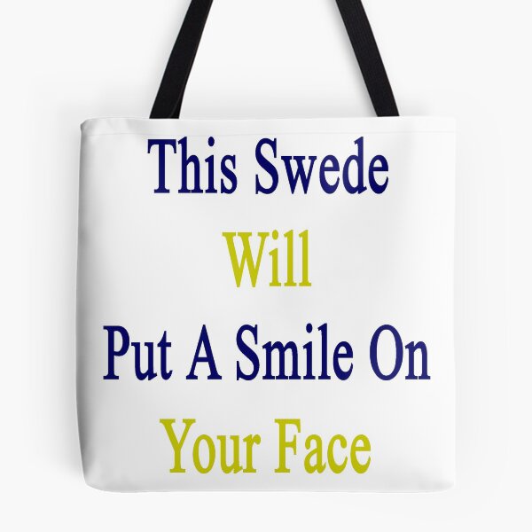 Item preview, This Swede Will Put A Smile On Your Face  designed and sold by supernova23.