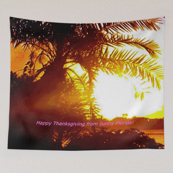 Item preview, Happy Thanksgiving from sunny Florida designed and sold by B. Randi Bailey.