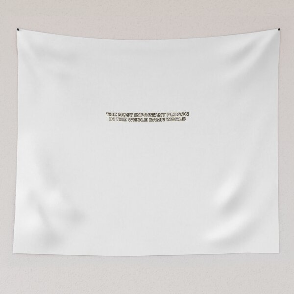 Item preview, THE MOST IMPORTANT PERSON IN THE WHOLE DAMN WORLD designed and sold by Tania  Donald.